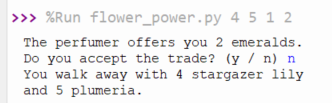 Sample output for turning down a trade flower_power.py